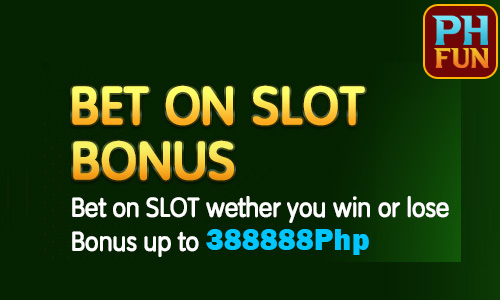 Phfun bet on slot bonus